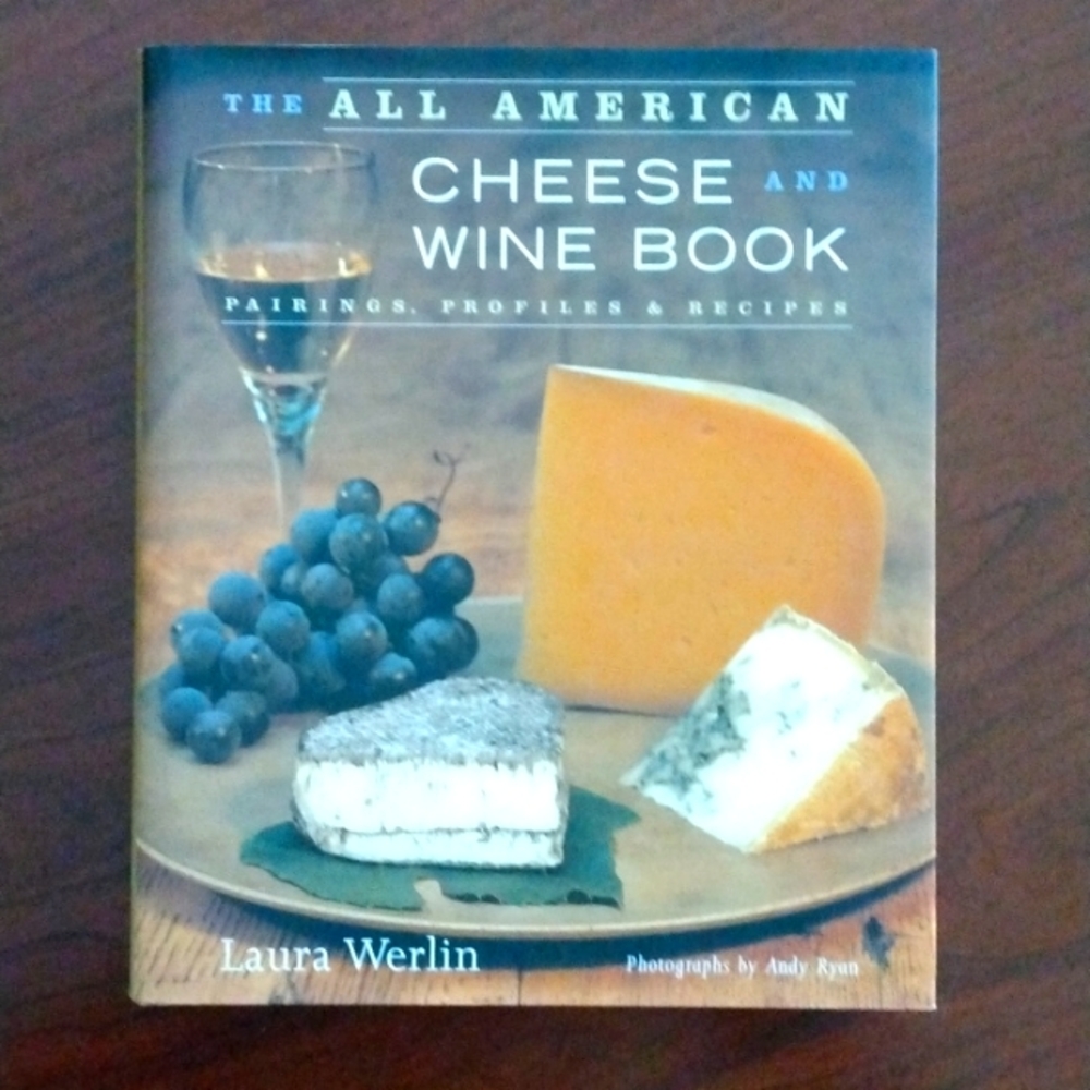 The All American Cheese and Wine book